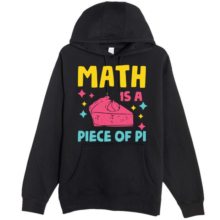Cool Math Is A Peace Of Pi Premium Pullover Hoodie