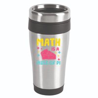 Cool Math Is A Peace Of Pi 16oz Travel Tumbler