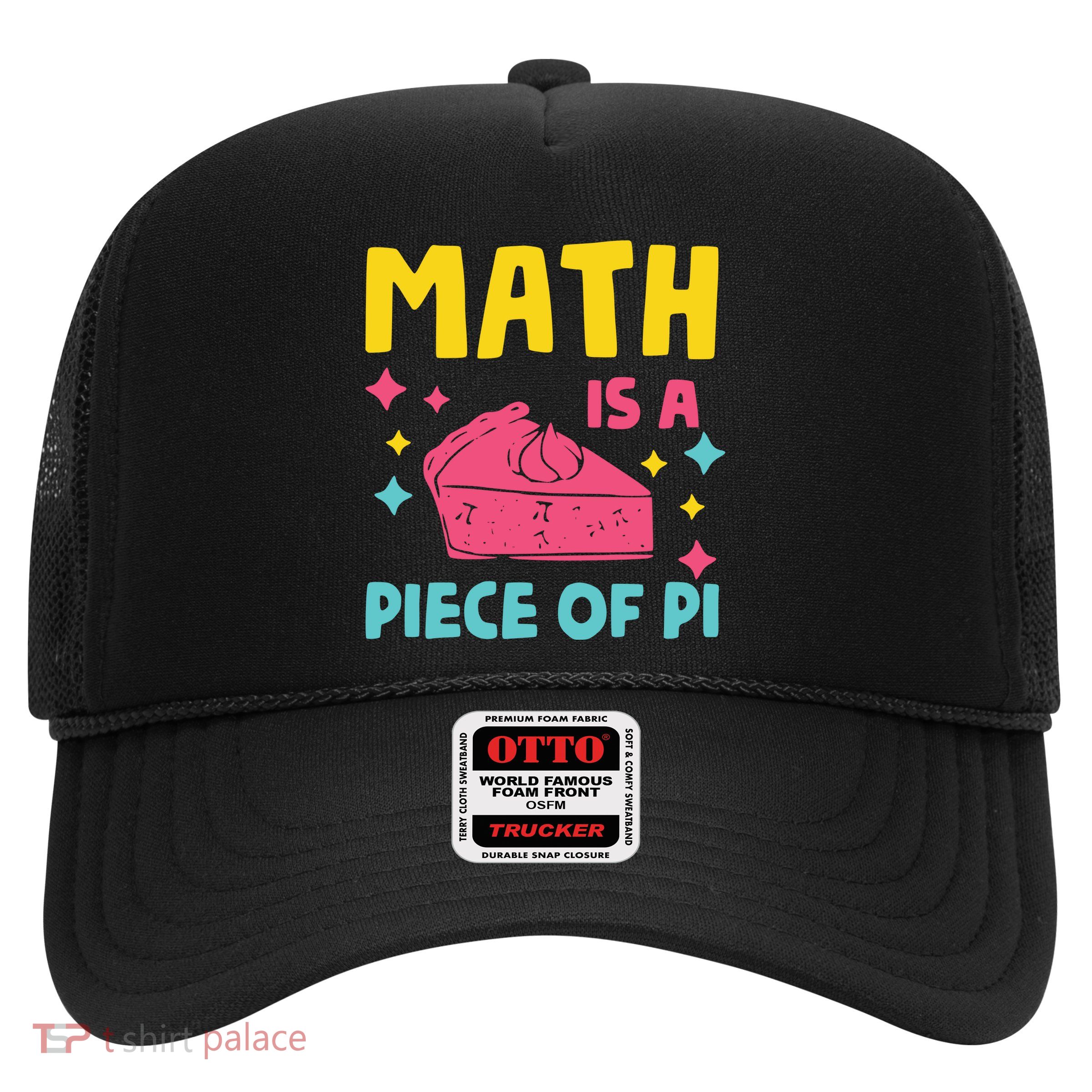 Cool Math Is A Peace Of Pi Trucker Hat