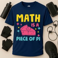 Cool Math Is A Peace Of Pi Performance Shirt