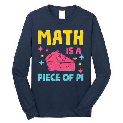 Cool Math Is A Peace Of Pi Long Sleeve Shirt