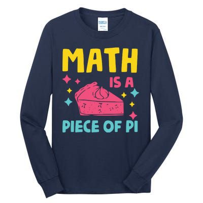 Cool Math Is A Peace Of Pi Tall Long Sleeve T-Shirt