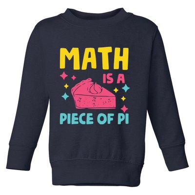 Cool Math Is A Peace Of Pi Toddler Sweatshirt