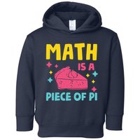Cool Math Is A Peace Of Pi Toddler Hoodie