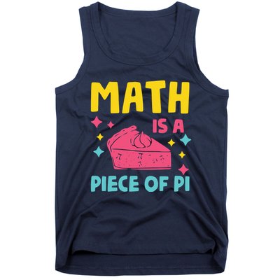 Cool Math Is A Peace Of Pi Tank Top