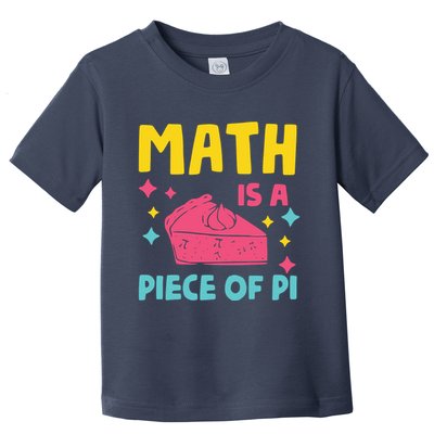 Cool Math Is A Peace Of Pi Toddler T-Shirt
