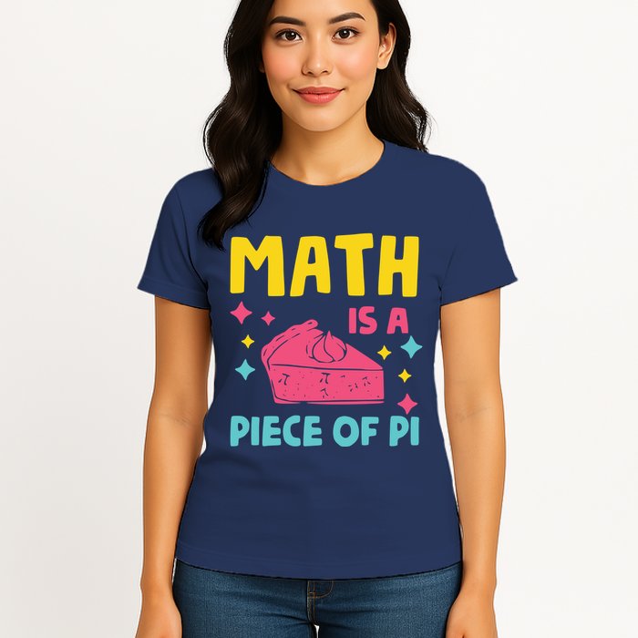 Cool Math Is A Peace Of Pi Womens T-Shirt
