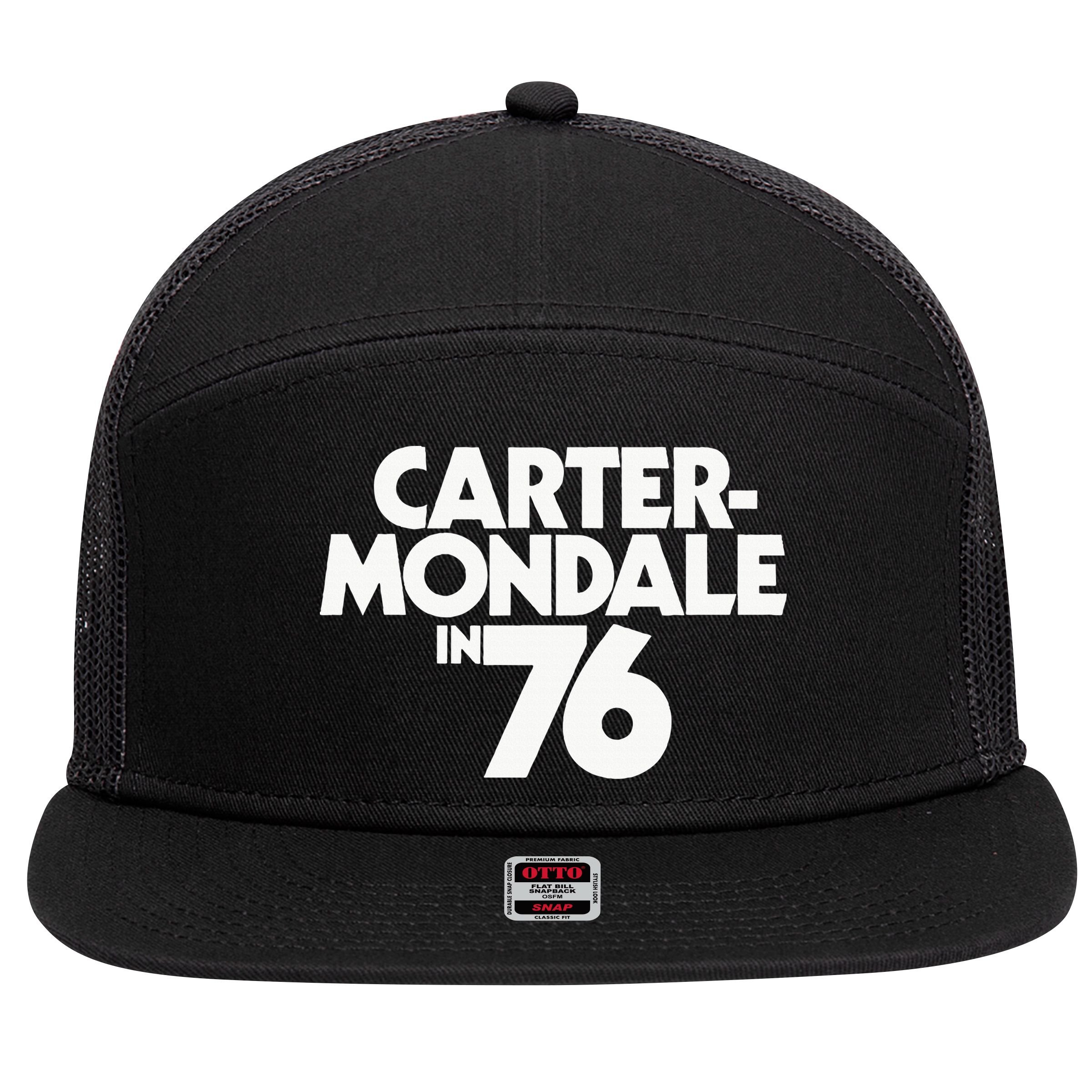 Carter Mondale In 76 Campaign Poster Jimmy Carter 1976 7 Panel Mesh Trucker Snapback Hat