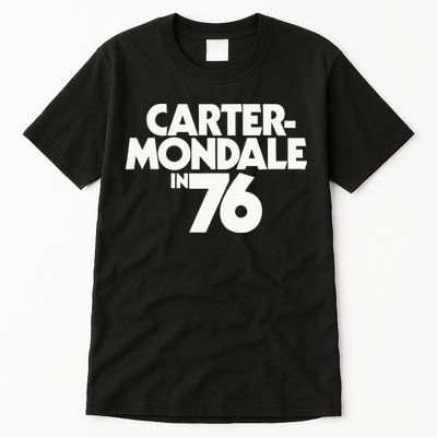 Carter Mondale In 76 Campaign Poster Jimmy Carter 1976 Tall T-Shirt