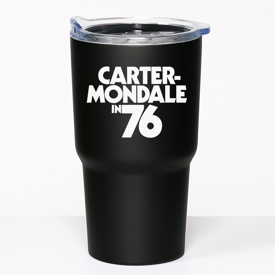 Carter Mondale In 76 Campaign Poster Jimmy Carter 1976 Tumbler