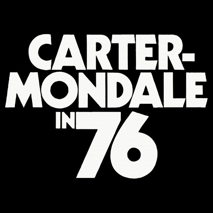 Carter Mondale In 76 Campaign Poster Jimmy Carter 1976 Toddler T-Shirt