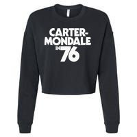 Carter Mondale In 76 Campaign Poster Jimmy Carter 1976 Cropped Pullover Crew
