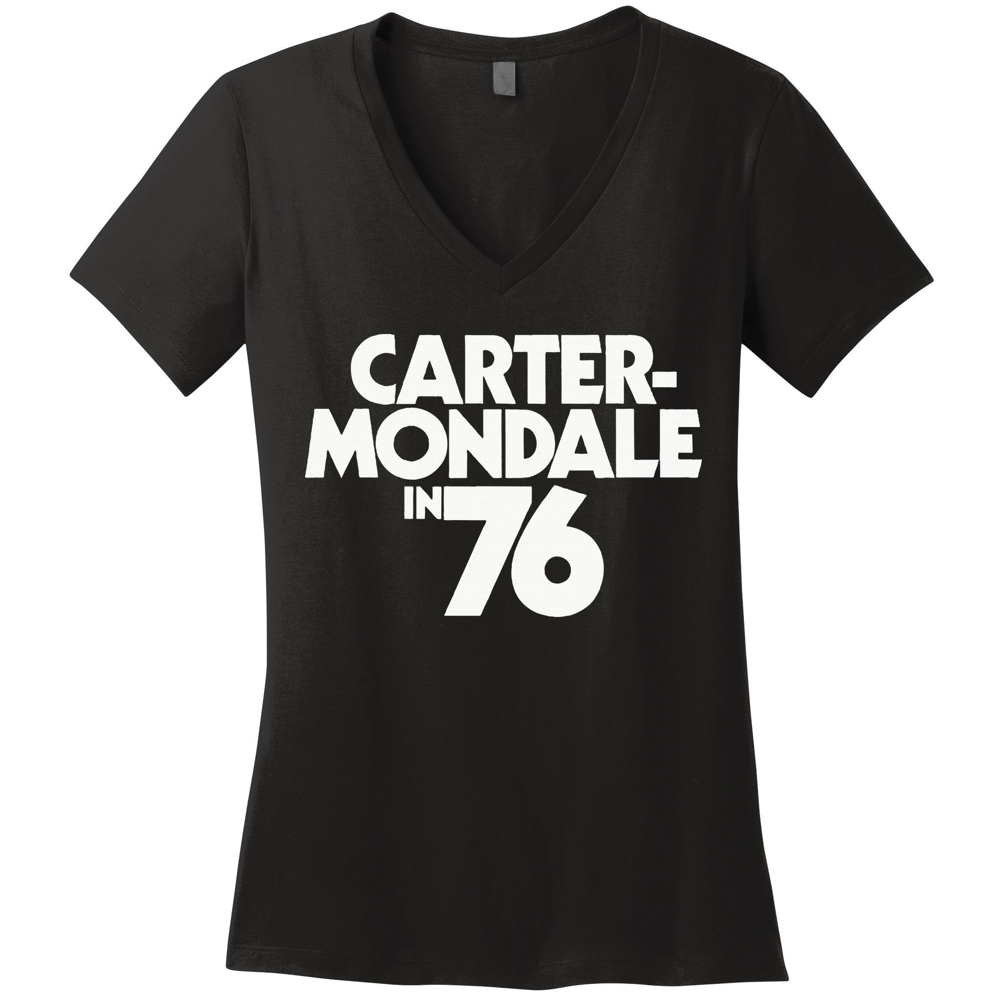 Carter Mondale In 76 Campaign Poster Jimmy Carter 1976 Women's V-Neck T-Shirt