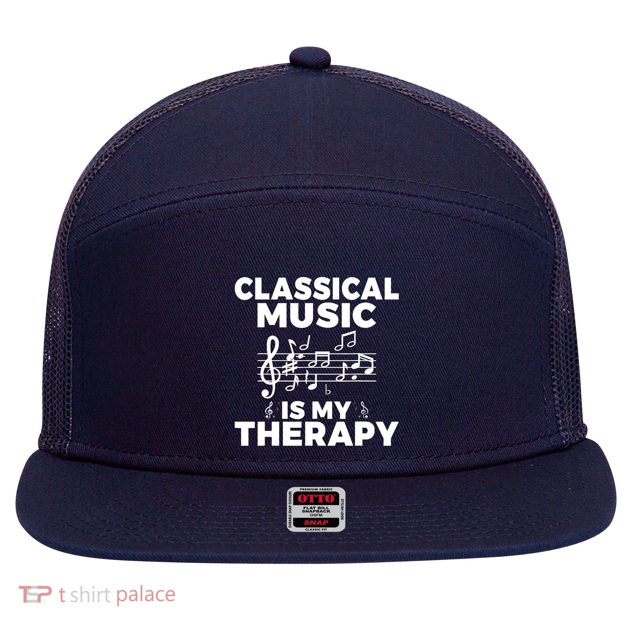 Classical Music is my Therapy Classical Music 7 Panel Mesh Trucker Snapback Hat