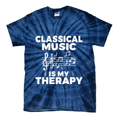 Classical Music is my Therapy Classical Music Tie-Dye T-Shirt