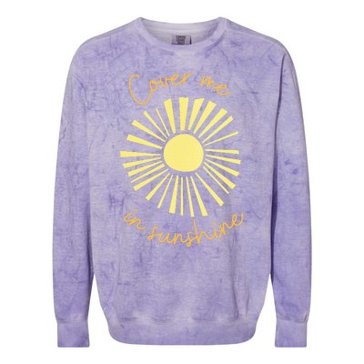 Cover Me In Sunshine Colorblast Crewneck Sweatshirt