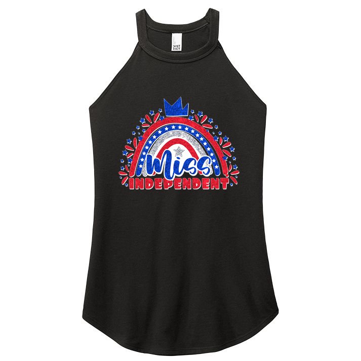 Cute Miss Independent 4th Of July Women's Perfect Tri Rocker Tank