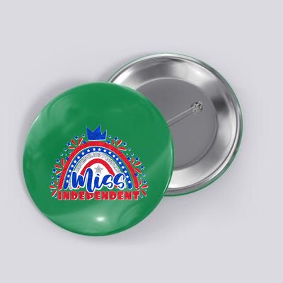 Cute Miss Independent 4th Of July Button