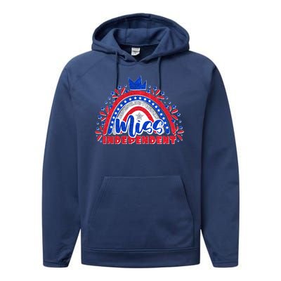 Cute Miss Independent 4th Of July Performance Fleece Hoodie