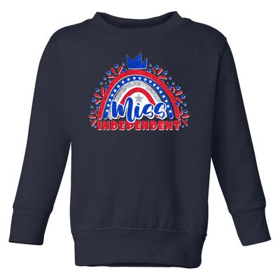 Cute Miss Independent 4th Of July Toddler Sweatshirt