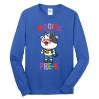 Cow Mooing Into Prek Great Gift Tall Long Sleeve T-Shirt