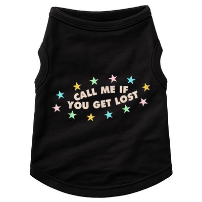 Call Me If You Get Lost Doggie Tank