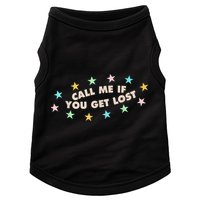 Call Me If You Get Lost Doggie Tank