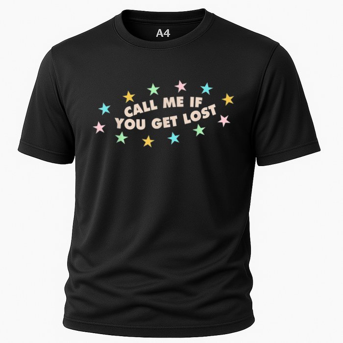 Call Me If You Get Lost Performance Shirt