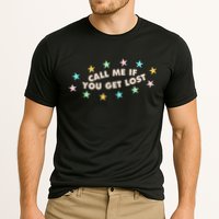 Call Me If You Get Lost Performance Shirt
