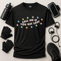 Call Me If You Get Lost Performance Shirt