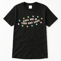 Call Me If You Get Lost Tall T-Shirt