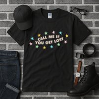 Call Me If You Get Lost Tall T-Shirt