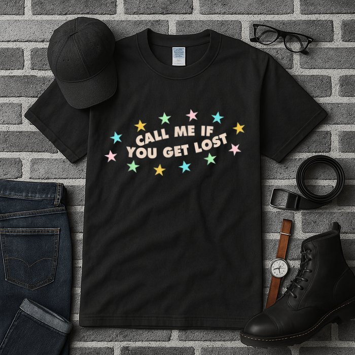 Call Me If You Get Lost Tall T-Shirt