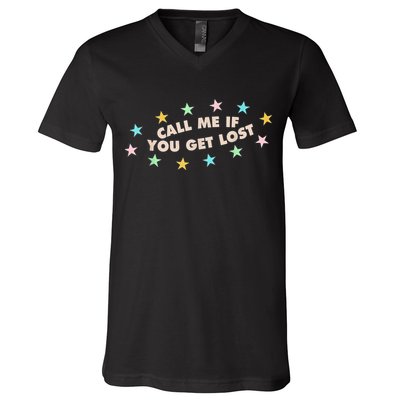 Call Me If You Get Lost V-Neck T-Shirt