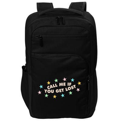 Call Me If You Get Lost Impact Tech Backpack