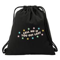 Call Me If You Get Lost Drawstring Bag