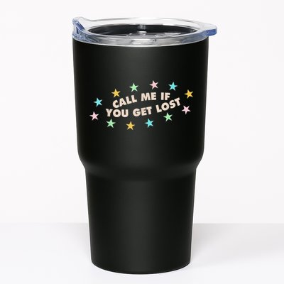 Call Me If You Get Lost Tumbler