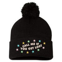 Call Me If You Get Lost Pom Pom 12in Knit Beanie
