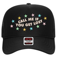 Call Me If You Get Lost Trucker Hat