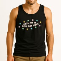 Call Me If You Get Lost Tank Top