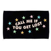 Call Me If You Get Lost Microfiber Hand Towel