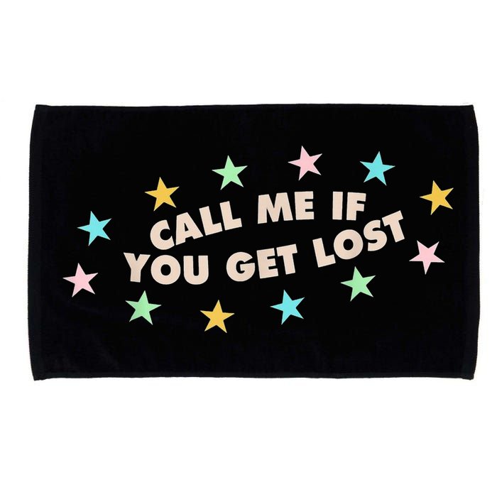 Call Me If You Get Lost Microfiber Hand Towel