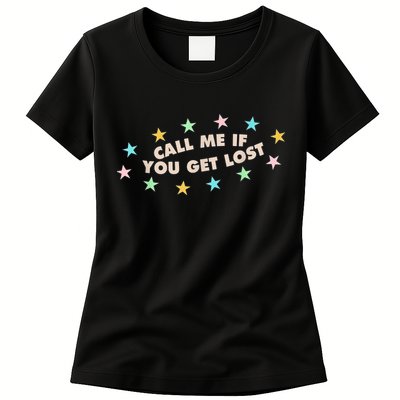 Call Me If You Get Lost Womens T-Shirt