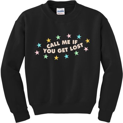 Call Me If You Get Lost Kids Sweatshirt