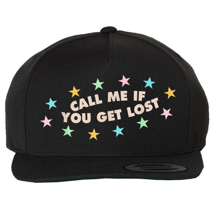 Call Me If You Get Lost Wool Snapback Cap