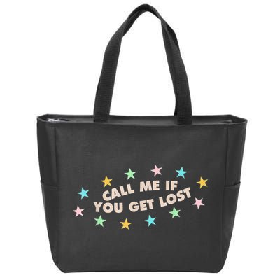 Call Me If You Get Lost Zip Tote Bag