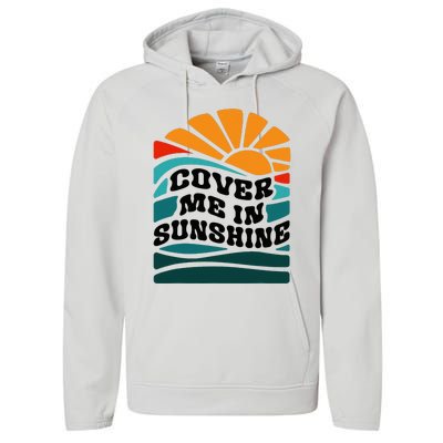 Cover Me In Sunshine Performance Fleece Hoodie