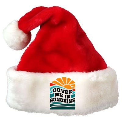 Cover Me In Sunshine Premium Christmas Santa Hat