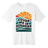 Cover Me In Sunshine Tall Fusion ChromaSoft Performance T-Shirt