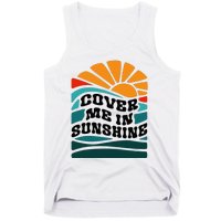 Cover Me In Sunshine Tank Top